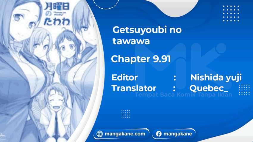 Baca Getsuyoubi no Tawawa Ch 9.91 Bahasa Indonesia - Spoiler Halaman 2